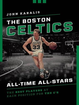 The Boston Celtics All-Time All-Stars - ebook
